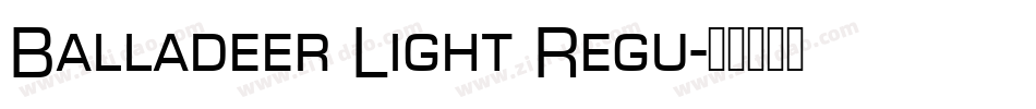 Balladeer Light Regu字体转换